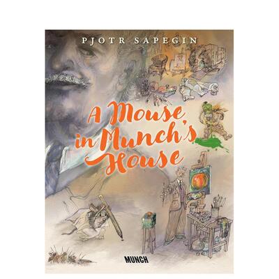 【现货】老鼠在蒙克家 A Mouse in Munch's House 原版英文儿童艺术启蒙 进口图书