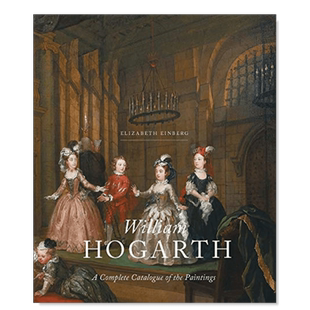 【预售】威廉·霍加斯绘画全集 William Hogarth:A Complete Catalogue of the Paintings 英文原版艺术绘画作品集精装画册书籍
