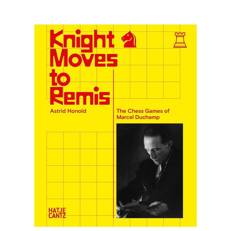 【预售】走向雷米斯的骑士步伐 Knight Moves to Remis 原版英文艺术画册画集
