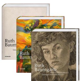 Ed. 英文艺术画册画集图书 鲍姆加特： Ruth Baumgarte 一至三卷 露丝 目录 原版 Bilingual 预售