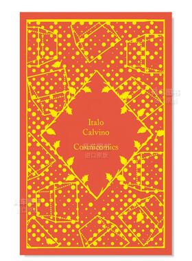 【预售】【小布纹经典秋季系列】宇宙奇趣 【Little Clothbound Classics-Autumn】Cosmicomics英文世界文学Calvino, Italo Pengu