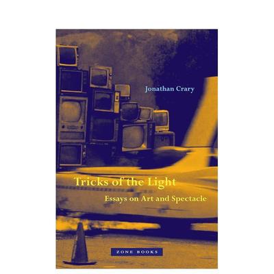 【预售】光明的伎俩：关于艺术和奇观的论文 Tricks of the Light: Essays on Art and Spectacle 原版英文艺术画册画集图书