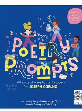 【现货】Poetry Prompts: All sorts of ways to start a poem from Joseph Coelho,诗歌创作提示词 英文儿童艺术启蒙原版图书外