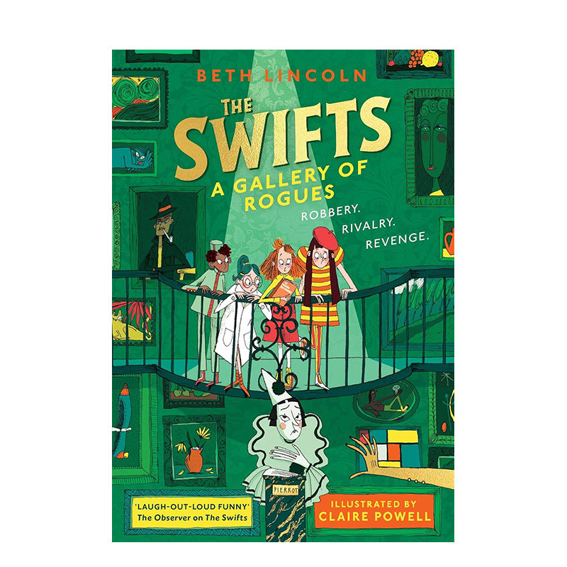 【现货】斯威夫特一家#2：无赖画廊 2024卡内基文学奖长名单作品续集The Swifts: A Gallery of Rogues 原版英文儿童故事
