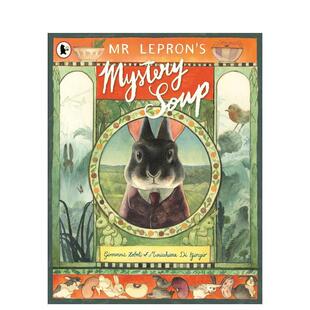 【现货】勒普隆先生的神秘汤(平装) Mr Lepron's Mystery Soup 原版英文儿童绘本图书书籍