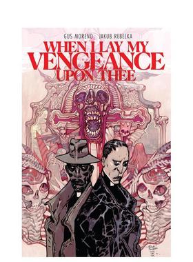 【预售】英文漫画 当我向你施加复仇之时 When I Lay My Vengeance Upon Thee 原版英文图书 (预计26年1月出版)