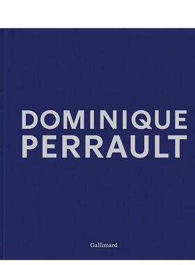 【预售】多米尼克·佩罗：梦想·作品·宣言 Dominique Perrault:Dreams Works Manifestos 原版英文建筑设计图书书籍