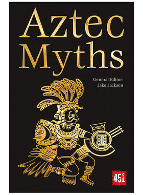 【预售】Aztec Myths 阿兹特克神话 英文原版文学小说书籍进口