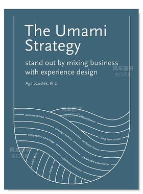【现货】鲜味策略:如何将商业与体验设计相结合而脱颖而出 The Umami Strategy : Stand Out by Mixing Business with Experience