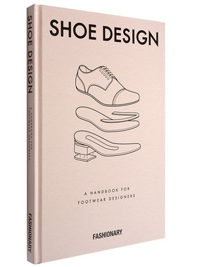【现货】英文原版 Shoe Design鞋设计 Fashionary 鞋类设计师手册 时尚鞋子 个性鞋款 产品设计图书书籍进口