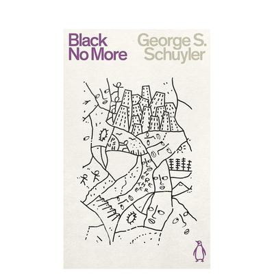 【预售】黑色不再 【Penguin Science Fiction】Black No More 原版英文文学小说