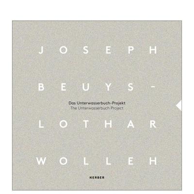 【预售】约瑟夫·博伊斯和洛塔尔·沃尔尔赫：水下图书计划 Joseph Beuys and Lothar Wolleh 原版英文摄影作品集图书