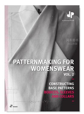 【预售】女装裁剪卷2：衣身、袖子和领子的基础图案构造 Patternmaking for Womenswear Vol. 2: Constructing Base Patterns - B