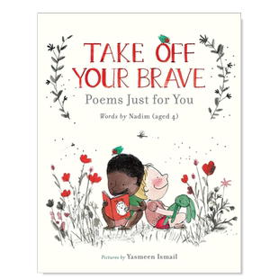 【现货】Take Off Your Brave: Poems Just for You,褪去你的勇敢:为你写的诗英文诗歌 原版图书外版进口书籍