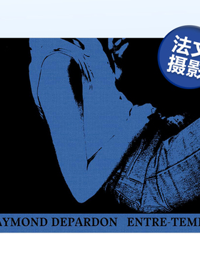 【现货】雷蒙·德帕顿：同时 【Raymond Depardon】Entre-Temps 法文原版进口图书外版书籍