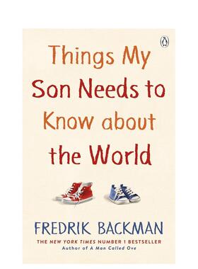 【预售】我儿子需要了解的世界 Things My Son Needs to Know About The World 英文原版小说书籍文学传记图书英语读物Backman