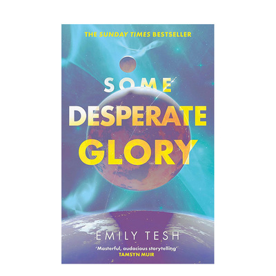 【预售】一些绝望的荣耀：星期日泰晤士报畅销书 Some Desperate Glory 英文原版小说书籍进口英语读物文学图书 Emily Tesh