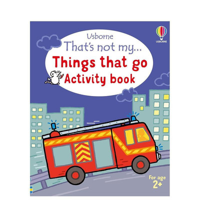 【预售】那不是我的... 交通工具活动书 Thats not my... Things that go Activity book 原版英文儿童趣味