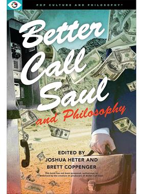【预售】风骚律师：及剧中的哲学问题 Better Call Saul and Philosophy英文影视原版图书外版进口书籍Joshua Heter  Brett Coppe
