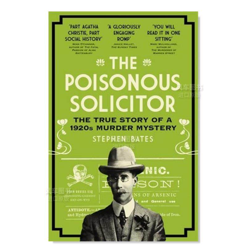 预 售】毒律师:1920年代谋杀之谜的真实故事 the poisonous solicitor