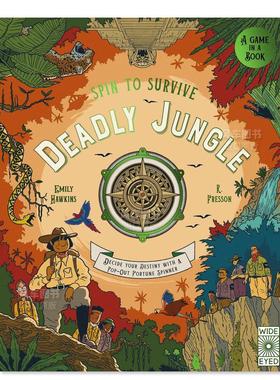 【现货】旋转生存：致命丛林 Spin to Survive: Deadly Jungle: Decide your destiny with a pop-out fortune spinner 英文原版