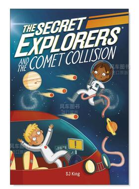【预售】【The Secret Explorers】 and the Comet Collision，【神秘探险家】彗星碰撞英文儿童章节书 原版图书外版进口书籍