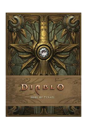 【现货】暗黑破坏神：泰瑞尔之书 Diablo: Book of Tyrael (Diablo Character Tome,2) 暴雪娱乐 英文原版游戏设定集艺术画册书籍