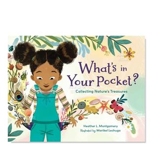 Your Montgomery 你 图书进口书籍Heather Pocket英文儿童绘本原版 Whats 口袋里有什么 预售