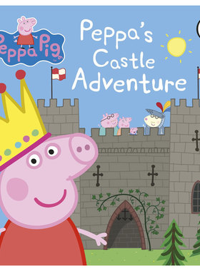 【预售】peppa pig 英文版 绘本小猪佩奇Peppa’s Castle Adventure 粉红猪小妹佩琪的城堡冒险 英文儿童绘本原版进口图书书籍