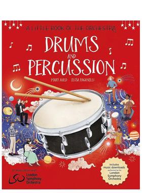 【预售】【管弦乐队小书】鼓和打击乐 【A Little Book of the Orchestra】Drums and Percussion 原版英文儿童艺术启蒙