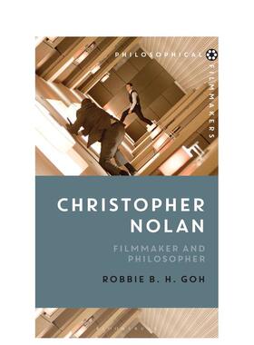 【预售】Christopher Nolan: Filmmaker and Philosopher，克里斯托弗·诺兰：电影制作及哲思图书