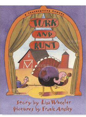 【现货】特克和伦特：感恩节喜剧 Turk and Runt: A Thanksgiving Comedy 英文原版儿童节日绘本故事书3-6岁 幼儿英语启蒙图画书