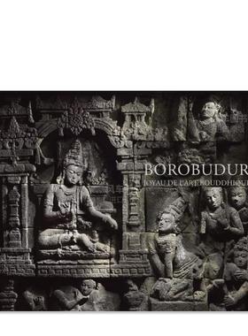 【现货】婆罗浮屠： 佛*艺术的瑰宝 Borobudur: Joyau de l’art bouddhique艺术英文原版图书进口书籍Helen Loveday，Hughes Du