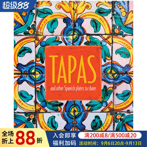 【预售】Tapas 餐前小吃 英文原版餐饮食谱 西班牙塔帕斯下酒菜书籍进口