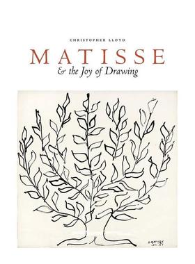 【预售】马蒂斯与绘画的乐趣 Matisse and the Joy of Drawing 原版英文艺术画册画集图书