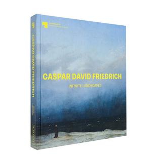 Caspar David 原版 现货 英文艺术画册画集图书 Landscapes 卡斯帕·大卫·弗里德里希：无限风景 Infinite Friedrich