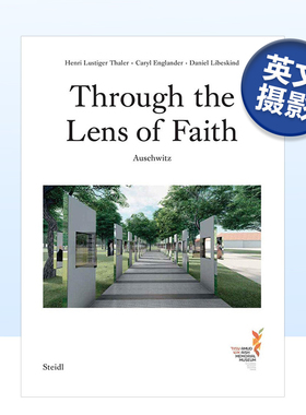 【预售】透过信仰的镜头:奥斯维辛集中营 Through the Lens of Faith-Auschwitz 英文原版摄影作品集书籍艺术画册Caryl Englander
