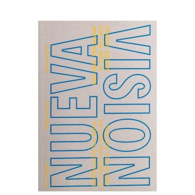 【预售】新视野：阿根廷艺术平面设计1940-1976 NUEVA VISION: Graphic Design for the Arts原版英文字体图案标志设计