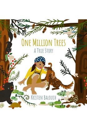 【预售】一百万棵树 One Million Trees 原版英文儿童绘本图书