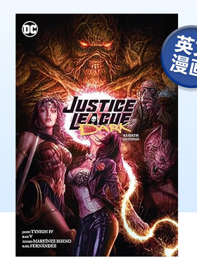【现货】DC漫画 黑暗正义联盟：重生总集 Justice League Dark: Rebirth Omnibus 英文漫画书原版进口图书 精装美漫书籍Tynion Iv