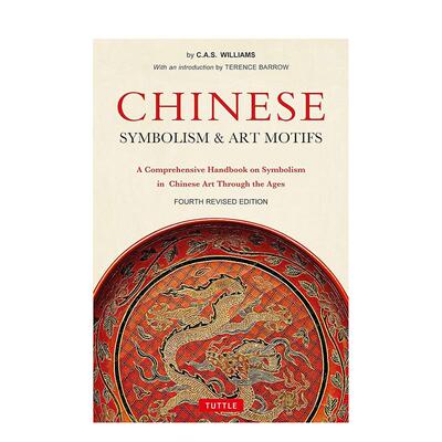 【预售】中国象征主义和艺术主题 Chinese Symbolism and Art Motifs 原版英文艺术画册画集图书