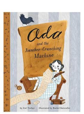 【现货】Ada Lovelace和数字处理机 Ada Lovelace and the Number-Crunching Machine 原版英文儿童绘本图书