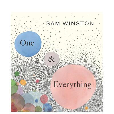 【现货】【入围2022KPMG爱尔兰童书奖】【博洛尼亚童书奖获奖插画师Sam Winston】一及万物 原版英文儿童绘本 进口图书