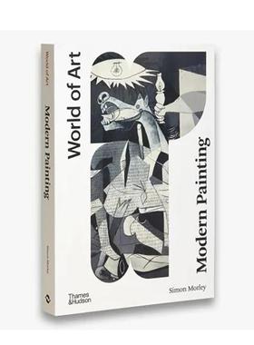 【预售】现代绘画：简明历史 【World of Art】Modern Painting : A Concise History 原版英文艺术画册画集图书