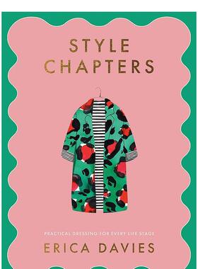 【预售】穿搭风格： 每个人生阶段的实用着装 Style Chapters: Practical dressing for every life stage 原版英文时尚图书