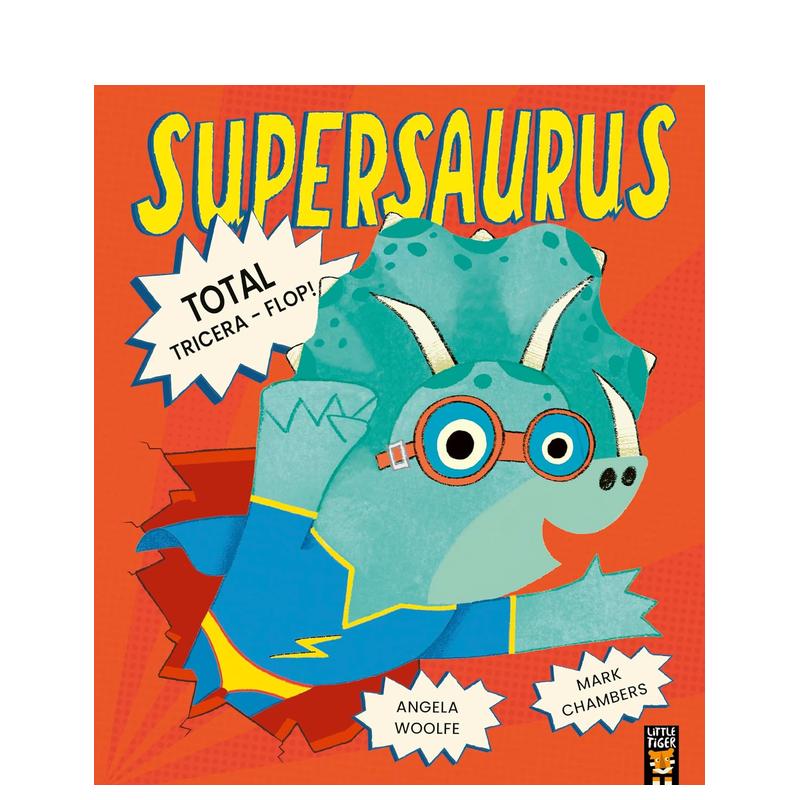 【预售】龙：三角龙坠落 Supersaurus: Total Tricera-Flop! 原版英文儿童绘本