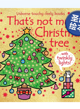 【预售】那不是我的圣诞树触摸书 That's not my...Christmas tree 英文原版婴幼儿童圣诞节绘本Usborne纸板书0-2岁Rachel Wells