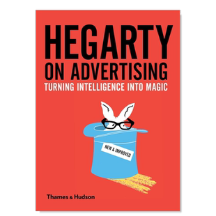 【现货】Hegarty on Advertising: Turning Intelligence into Magic,赫加蒂广告:把智力变成魔法英文广告包装设计 原版图书外版