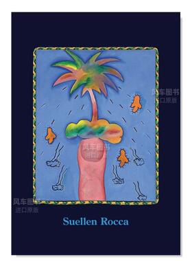 【现货】苏伦·罗卡 Suellen Rocca英文艺术原版图书进口书籍Suellen Rocca