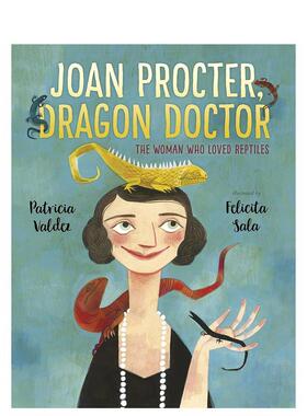 【现货】龙医生琼·普罗克特:爱爬行动物的女人 Joan Procter， Dragon Doctor 原版英文儿童绘本图书书籍